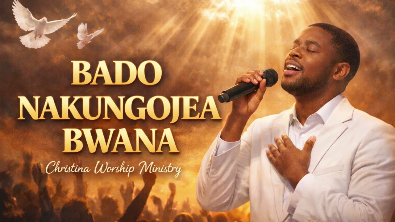 Bado Nakungojea Bwana - Christina Worship Ministry