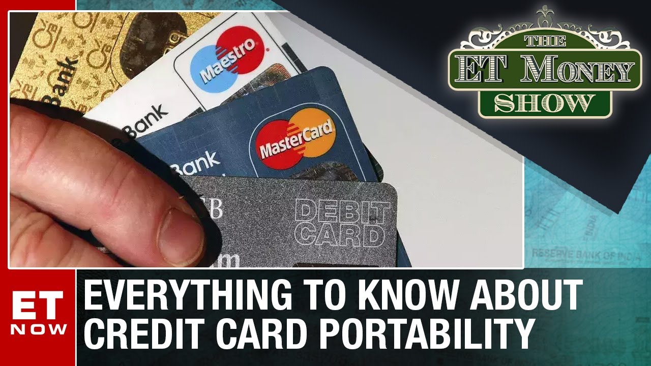 Everything To Know About Credit Card Portability | Investing Tips For Single Mothers | ET Money Show