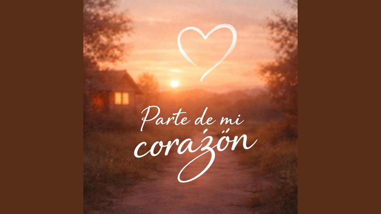 Parte de mi corazón