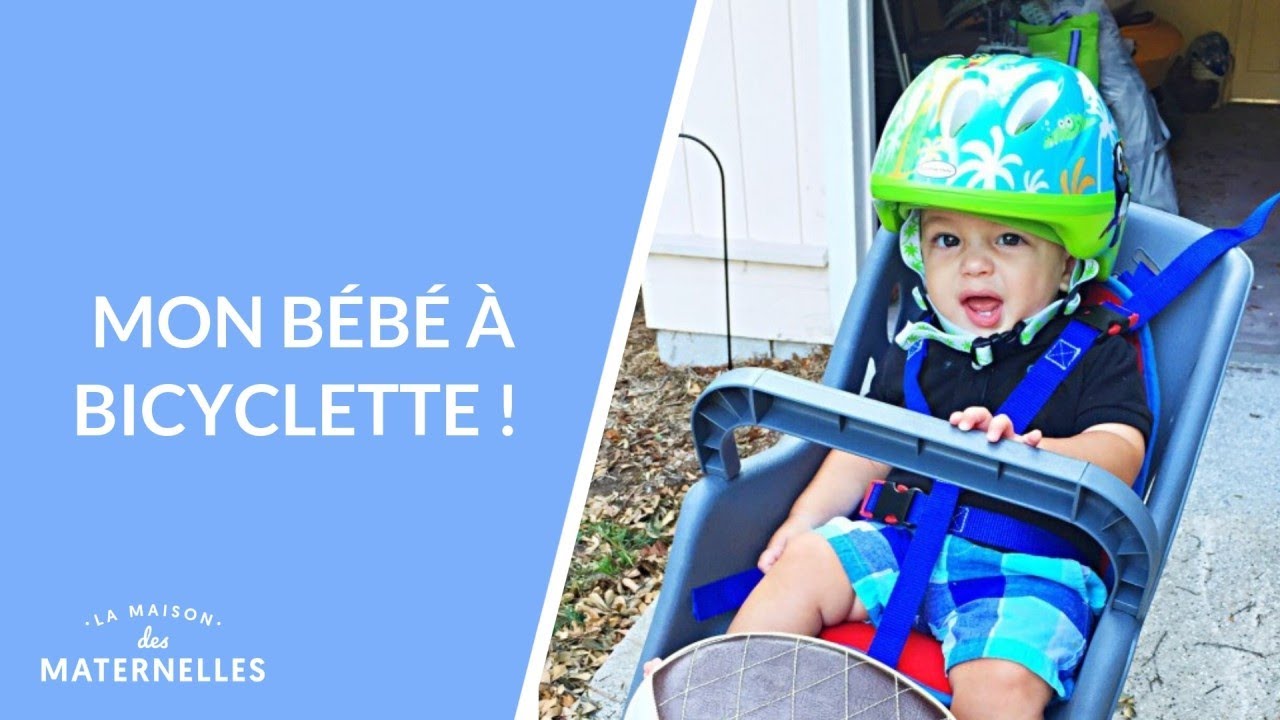 Mon bébé à bicyclette ! - La Maison des maternelles 
