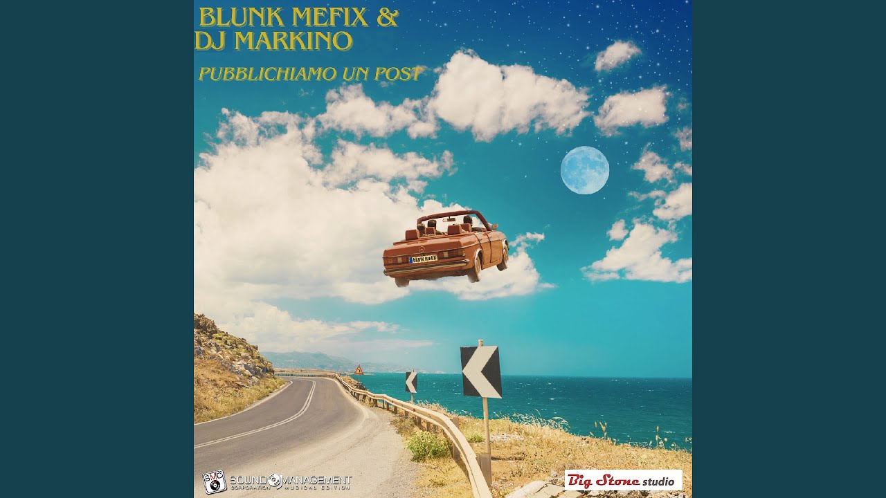 Pubblichiamo un post (feat. DJ Markino)