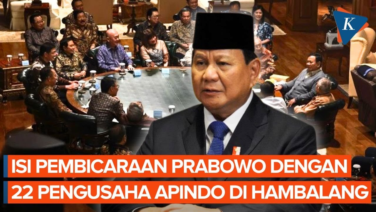 Prabowo Bertemu 22 Pengusaha di Hambalang, Ketum Apindo Ungkap Isi Pembicaraan