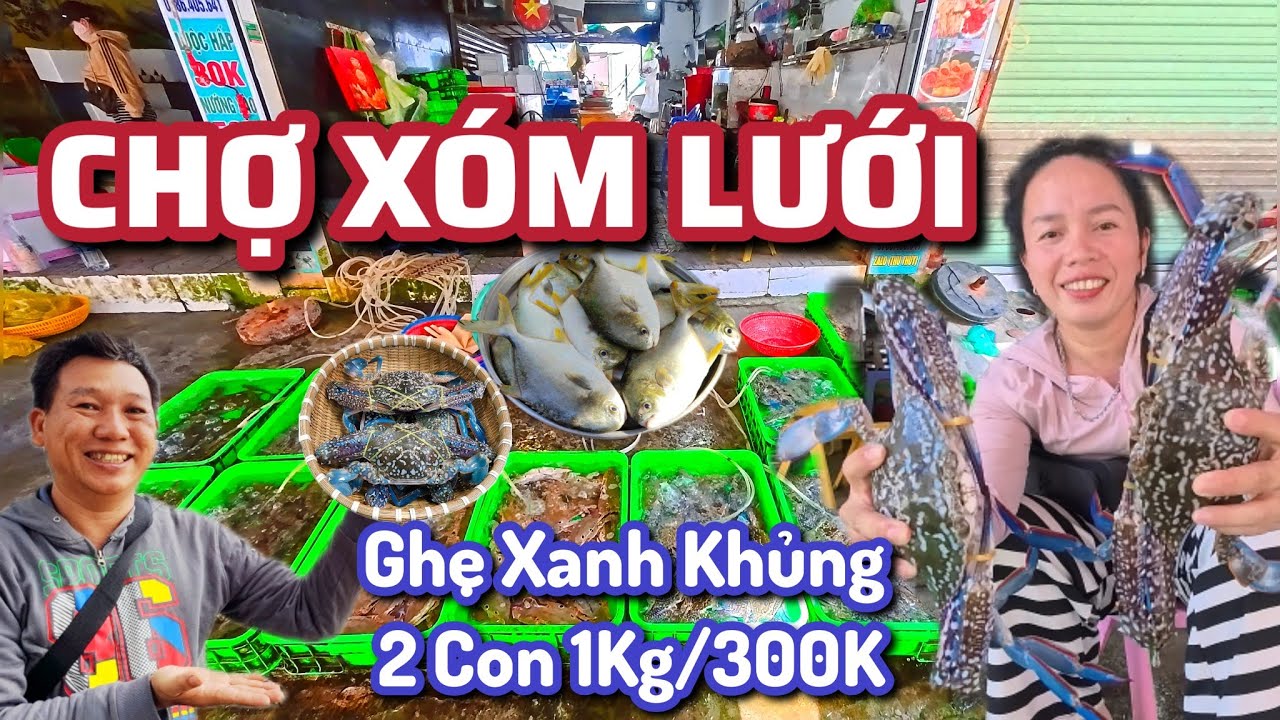 Chợ Xóm Lưới - Ghẹ Siêu Khủng 2 con 1 Kg/300k, Bạch Tuột Sống 250k, Cua Thịt 250K, Cá Bốp 230K.