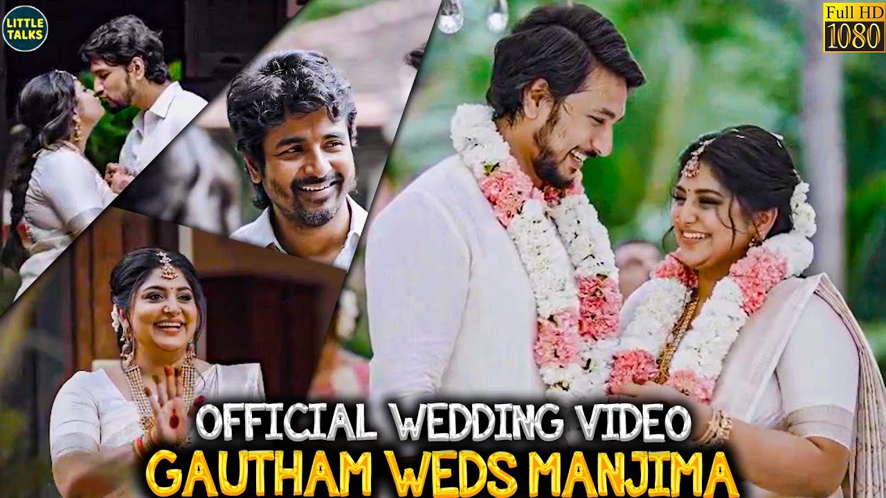 Gautham Karthik, Manjima-க்கு கொடுத்த Surprise Lip Kiss 😍 - Official Wedding Video | SK, Maniratnam