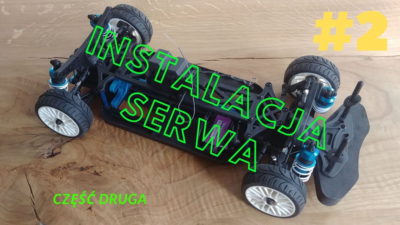 #2 - INSTALACJA SERWA I USTAWIENIE PRZEDNICH KÓŁ