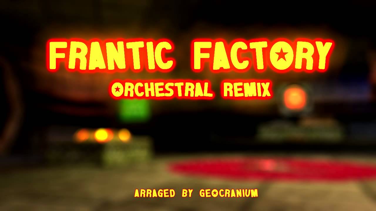 DK 64: Frantic Factory Orchestral Remix