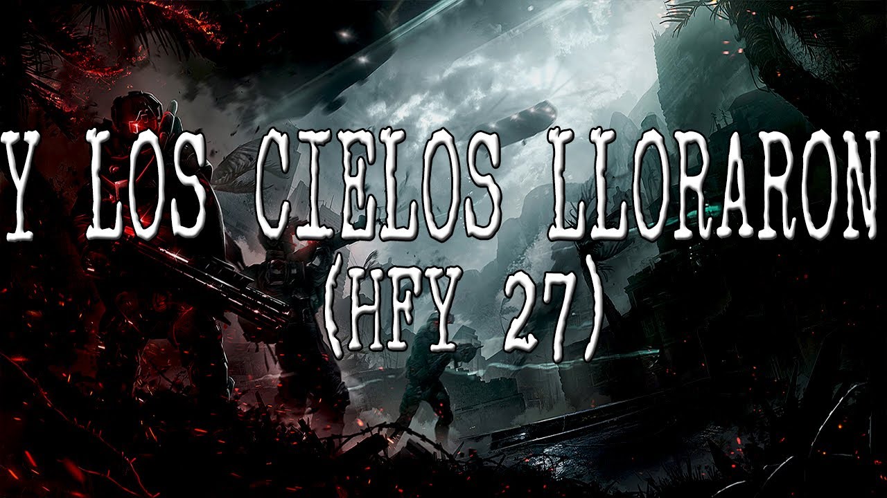 Y Los Cielos Lloraron