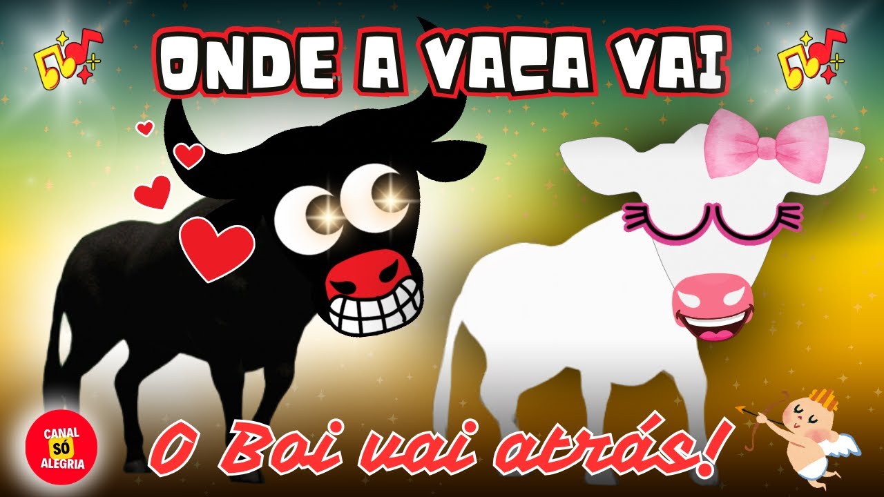 O Boi da Cara Preta e a Vaca - Música infantil Divertida