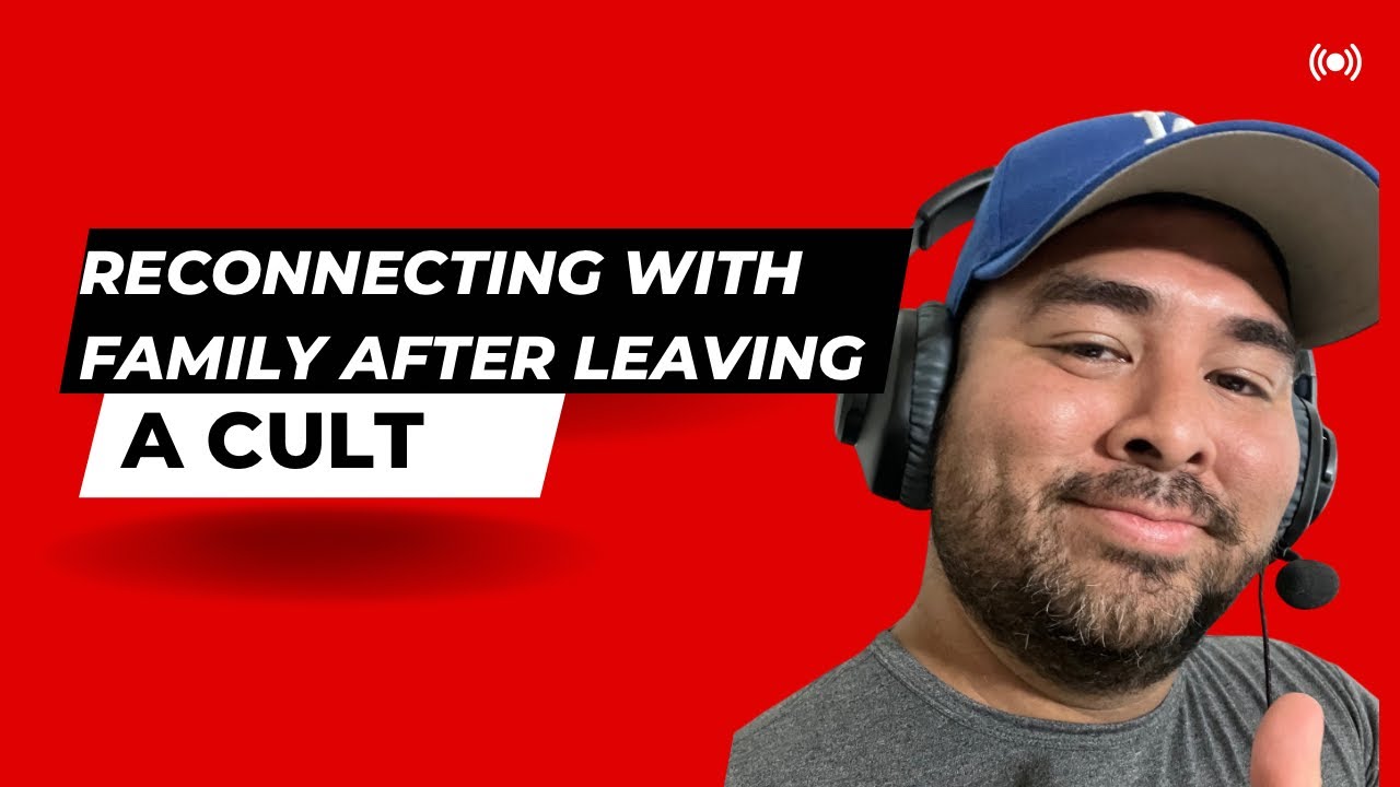 How to Reconnect with Family After Leaving a Cult