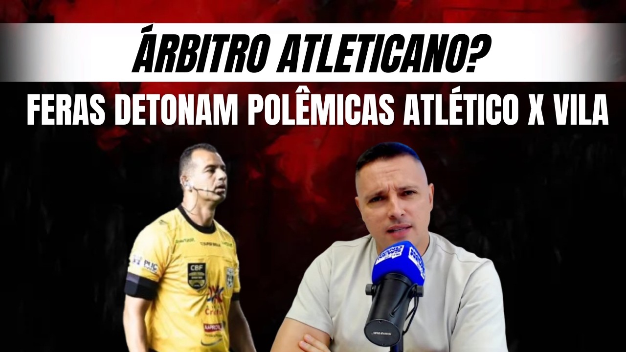 O Vila foi prejudicado pela arbitragem no clássico?