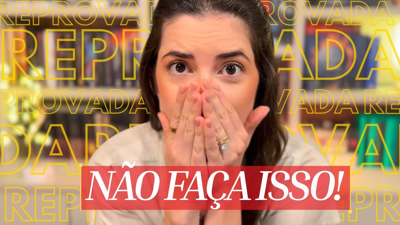 8 erros que custaram minha aprovação
