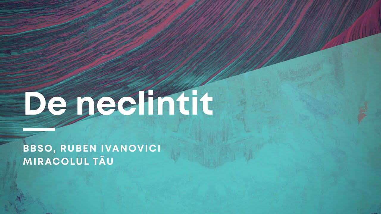 De neclintit (Lyric Video) - BBSO