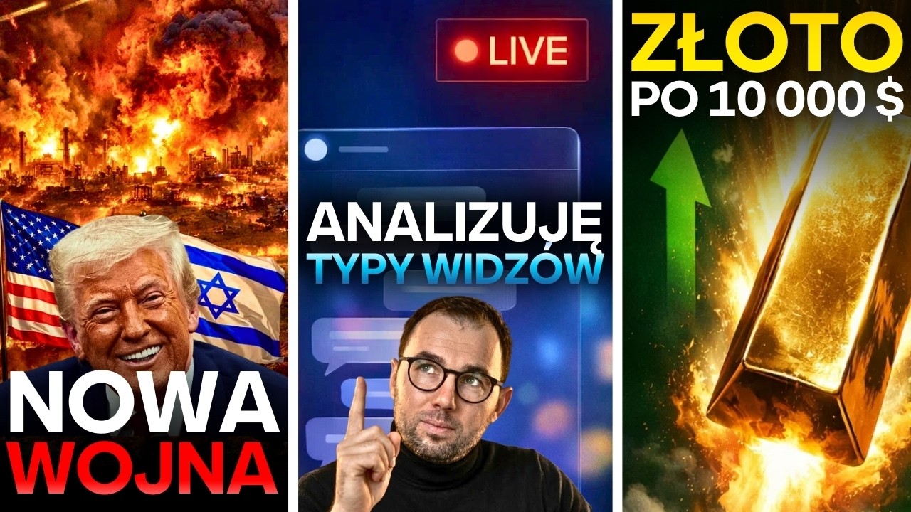 IRAN zbombardowany! Złoto leci na 10 000 USD i nikt tego nie zatrzyma! Analizuję typy widz&oacute;w