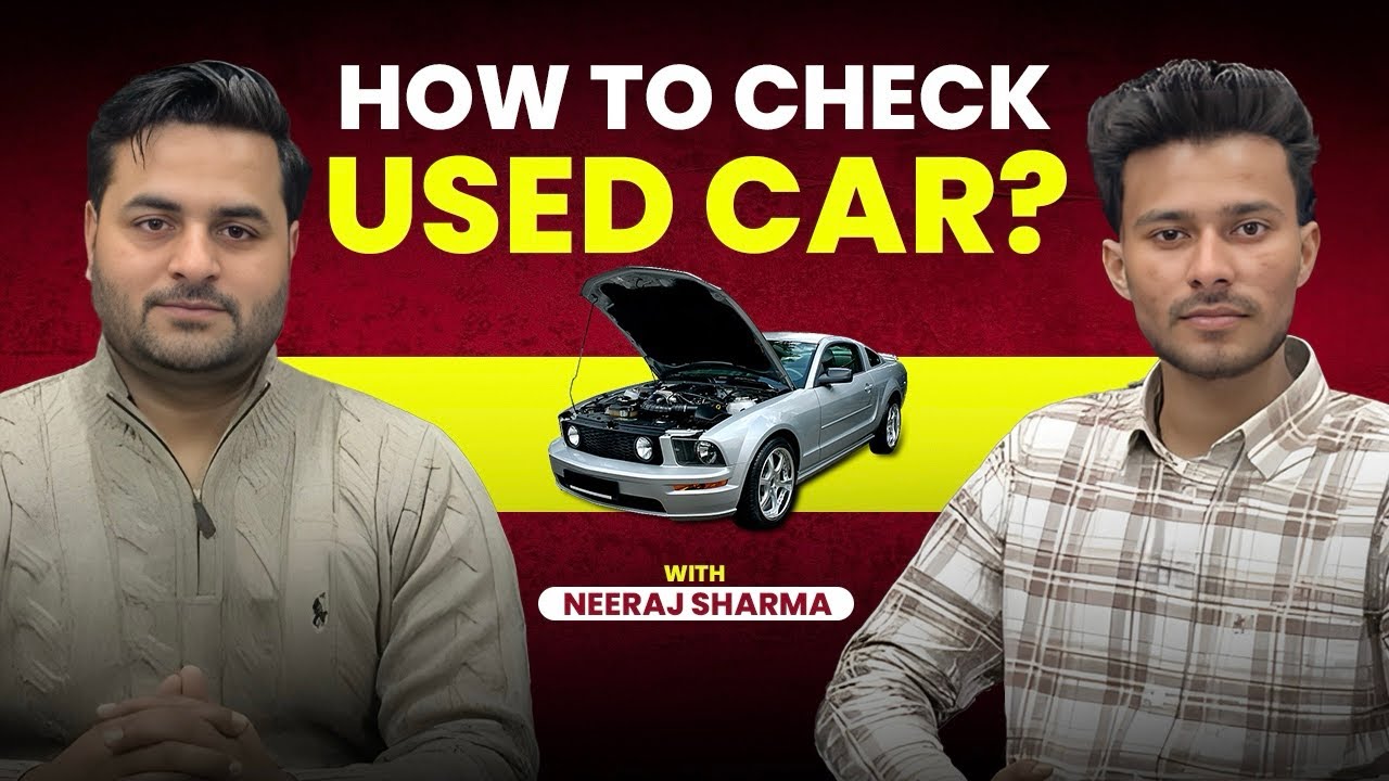 How To Check Used Car?