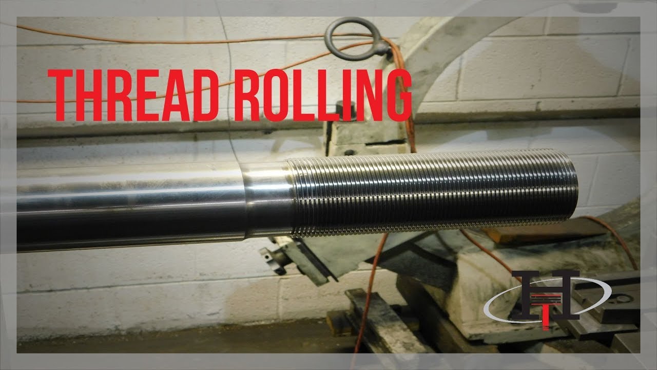 Thread Rolling