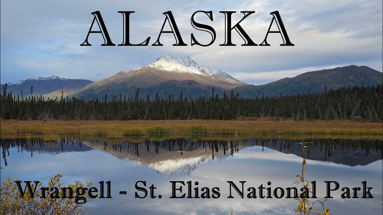 Wrangell-St Elias National Park, McCarthy Rd and the Kennecott Copper Mine