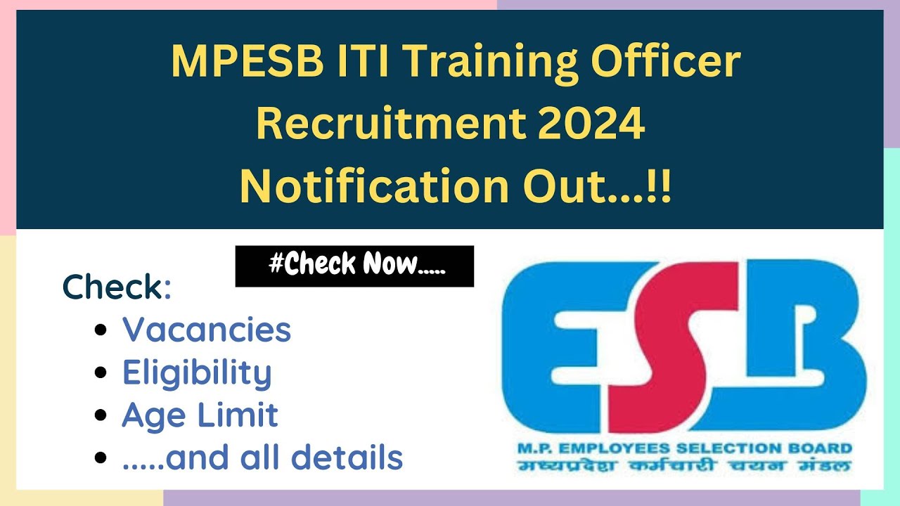 MPESB ITI Training Officer Recruitment 2024