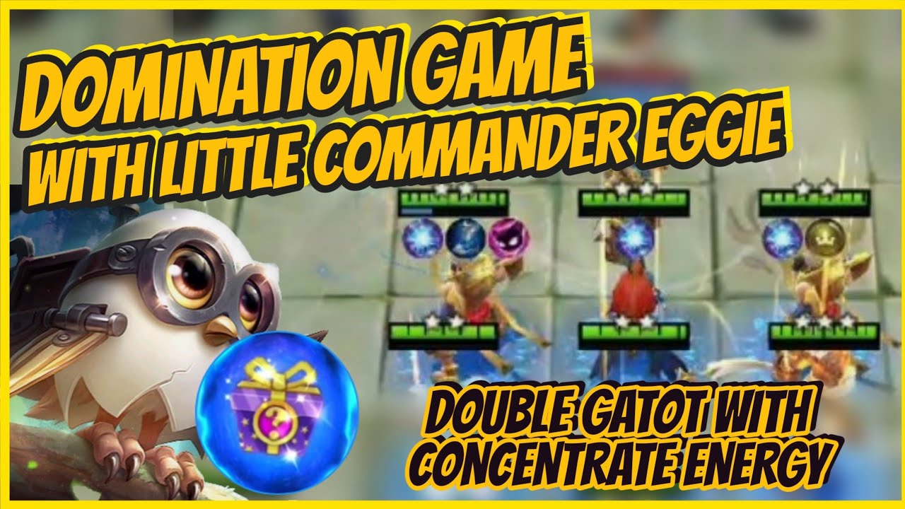 DOMINATION MATCH WITH NEW COMMANDER EGGIE | DOUBLE GATOTKACA CARRY THE GAME | MAGIC CHESS BANG BANG