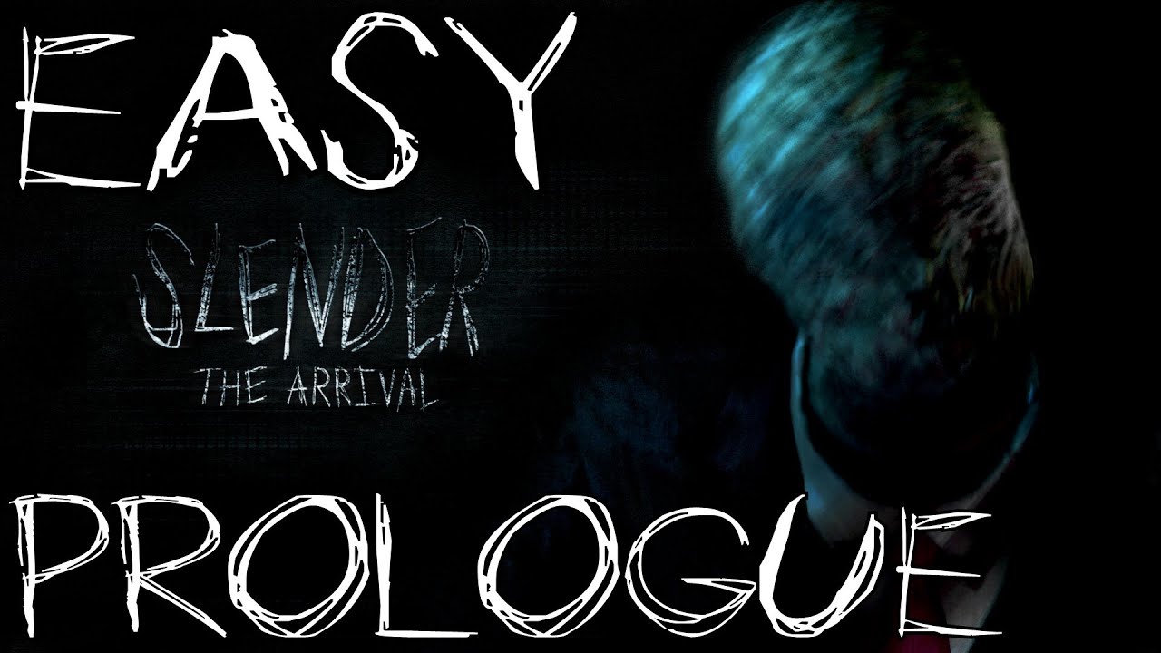 Slender: The Arrival - Part 1 - PROLOGUE - Easy (Steam Version)