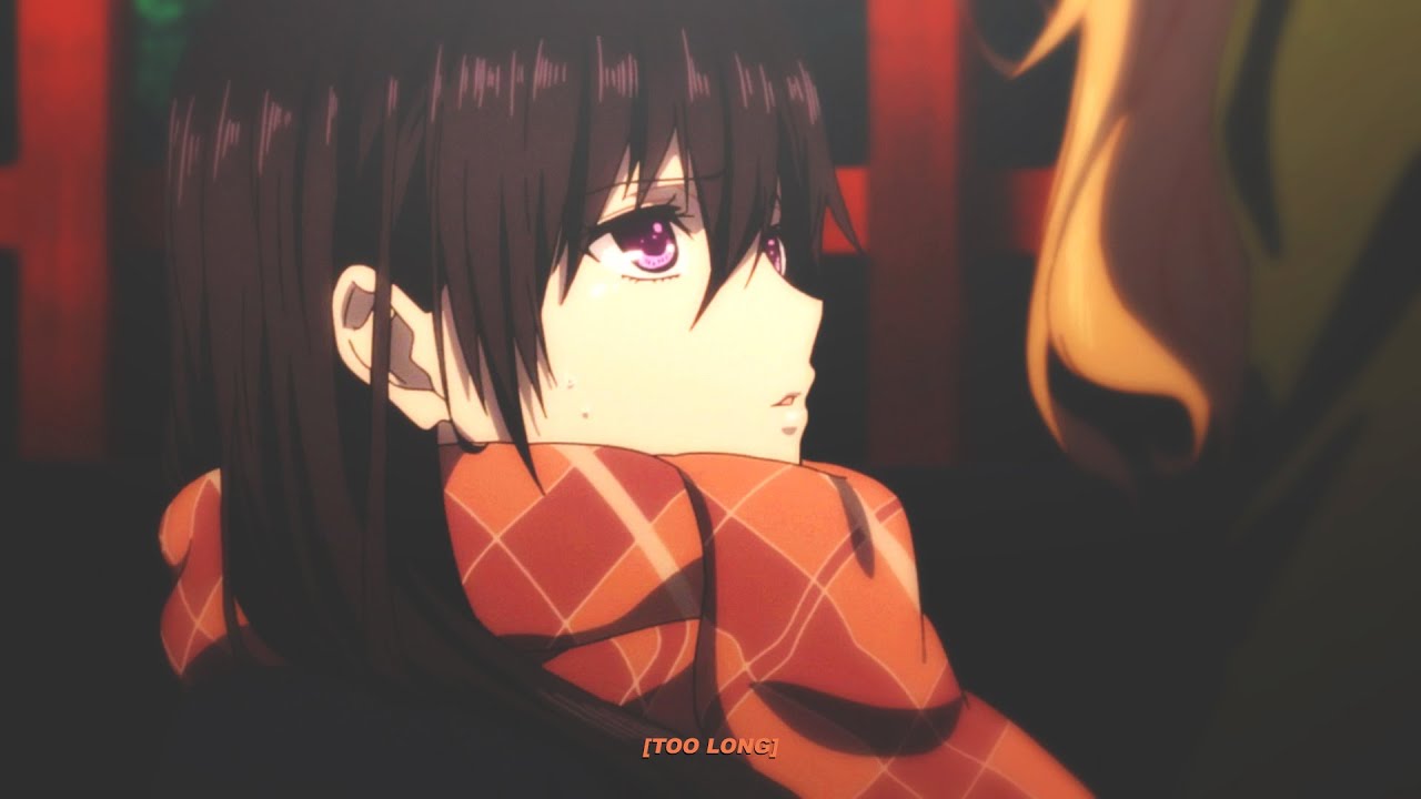 Mawo - Too Long (ft. Nuna Macuna) [Lyrics] 「AMV」