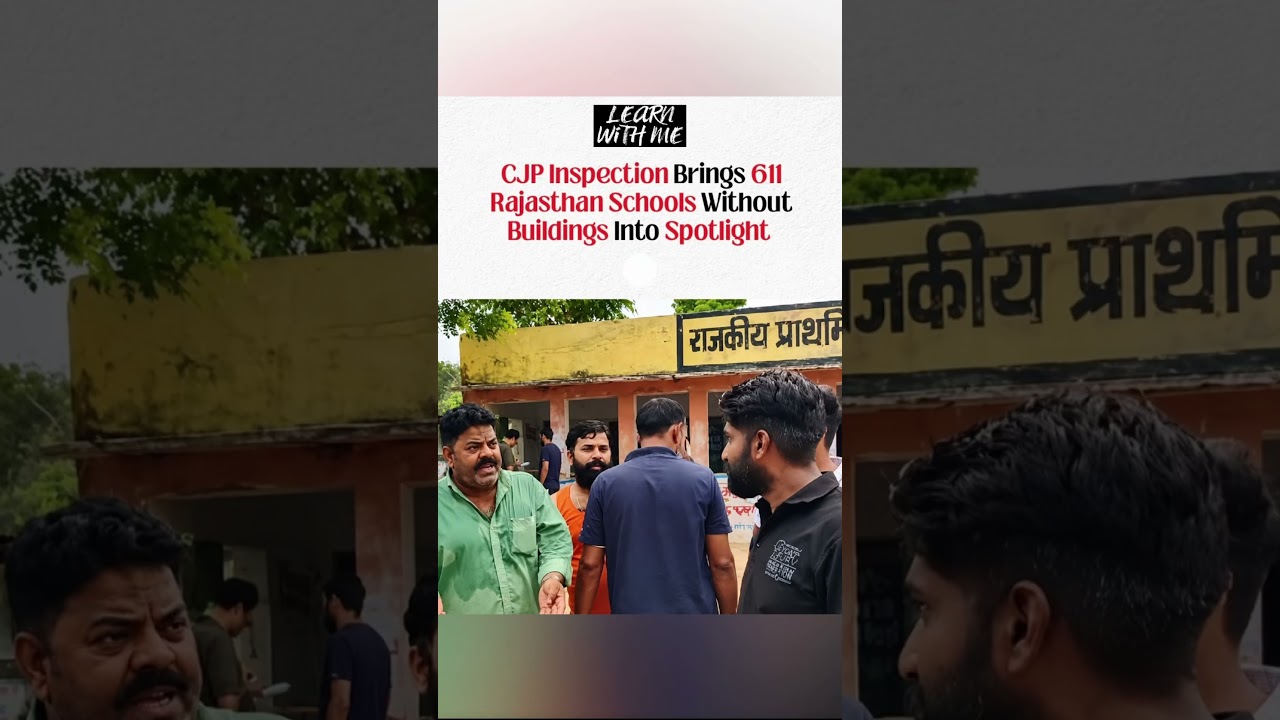 611 Rajasthan Schools do not even have a building ||