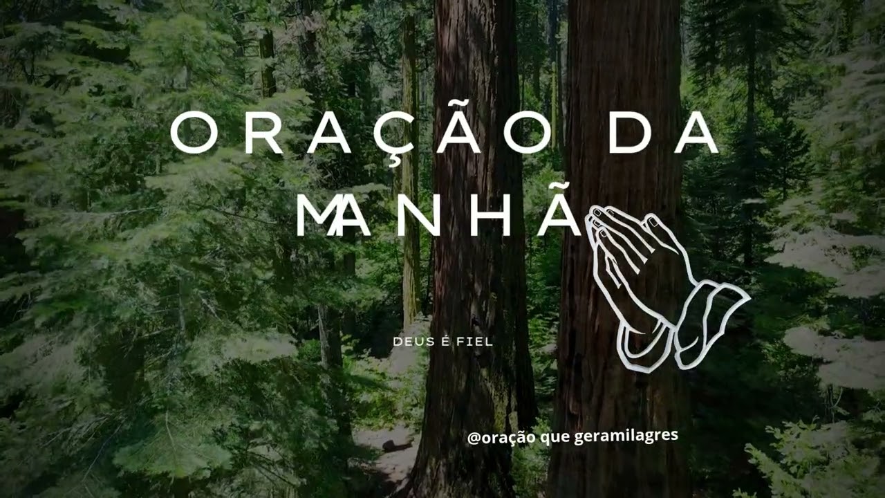 ORAÇÃO DA MANHÃ