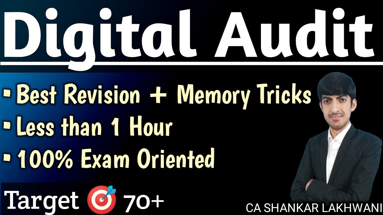 100% Exam Oriented Revision of Digital Audit with Fun Memory Tricks I CA Final Audit May/Nov 2025
