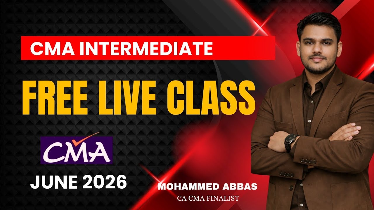 CMA Intermediate Free Live Class(English)🔥 &ndash; June 2026 Batch