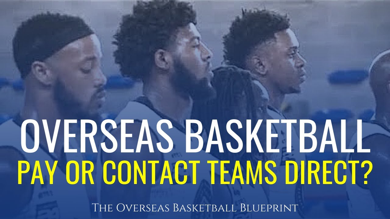 Overseas Basketball: Why Pay Academy / Exposure Camp If I Can Contact Teams Direct? | Dre Baldwin