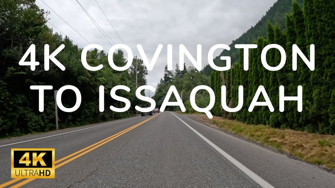 4K Drive From Covington to Issaquah | Washington, USA