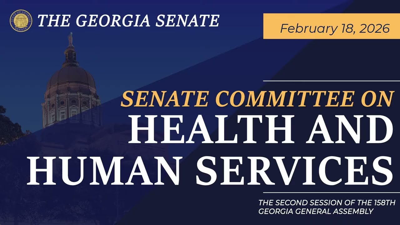 02/18/2026 Senate Committee on Health and Human Services