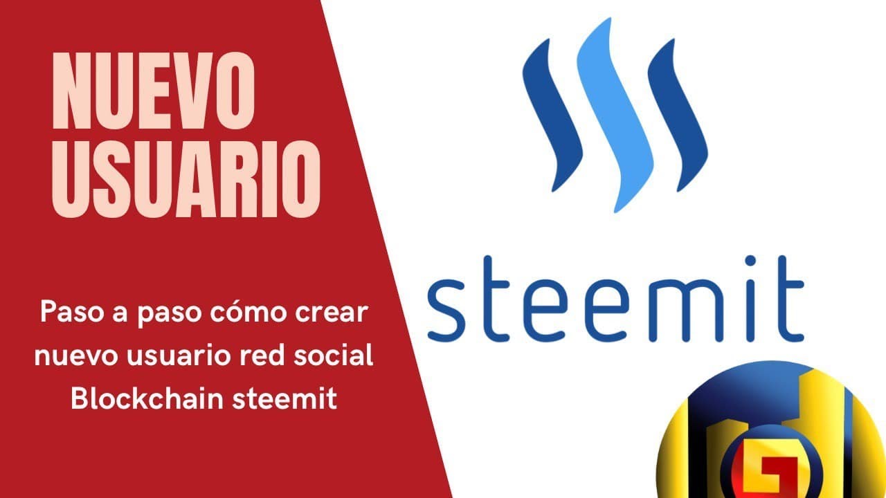 Tutorial para la creaci&oacute;n de una cuenta en Steemit