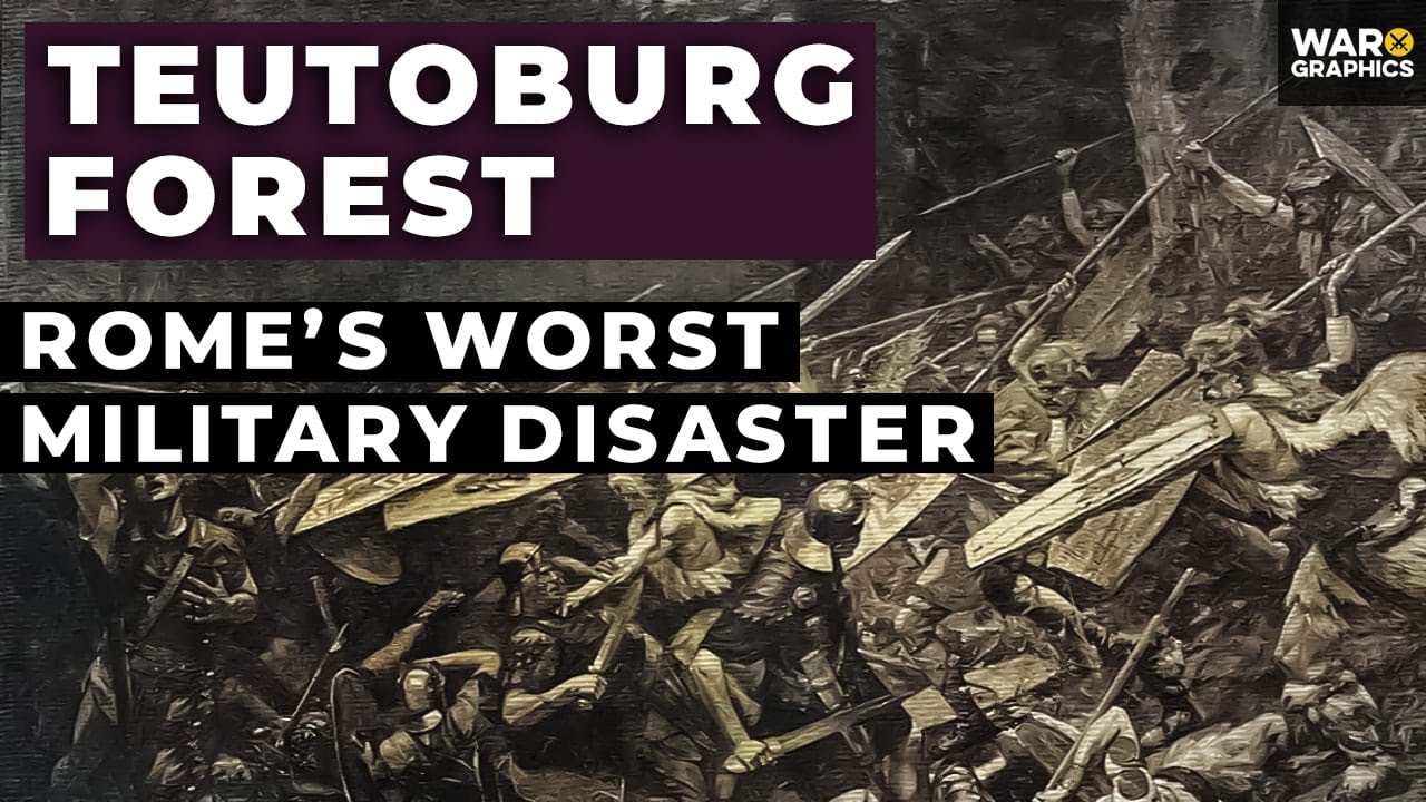 Teutoburg Forest: Rome’s Worst Military Disaster