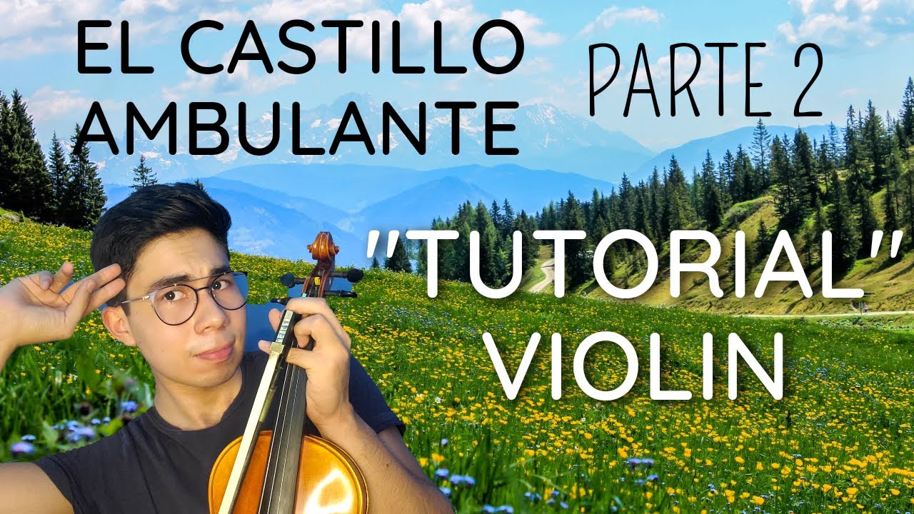 El Castillo Ambulante TUTORIAL VIOLIN | The Howls Moving Castle | Marry Go Round Of Life