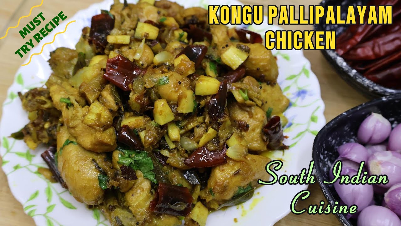 Sunday Special Spicy Kongunadu Pallipalayam Chicken | கொங்குநாடு பள்ளிபாளையம் சிக்கன் | Authentic
