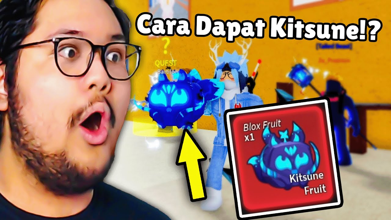 AKU PAKAI TEORI PALING BAGUS UNTUK DAPATIN FRUIT KITSUNE DI BLOX FRUITS!?