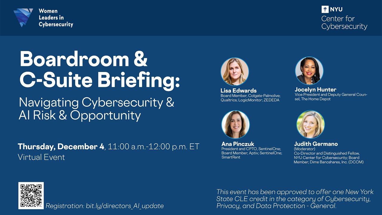 Boardroom & C-Suite Briefing: Navigating Cybersecurity and AI Risk and Opportunity