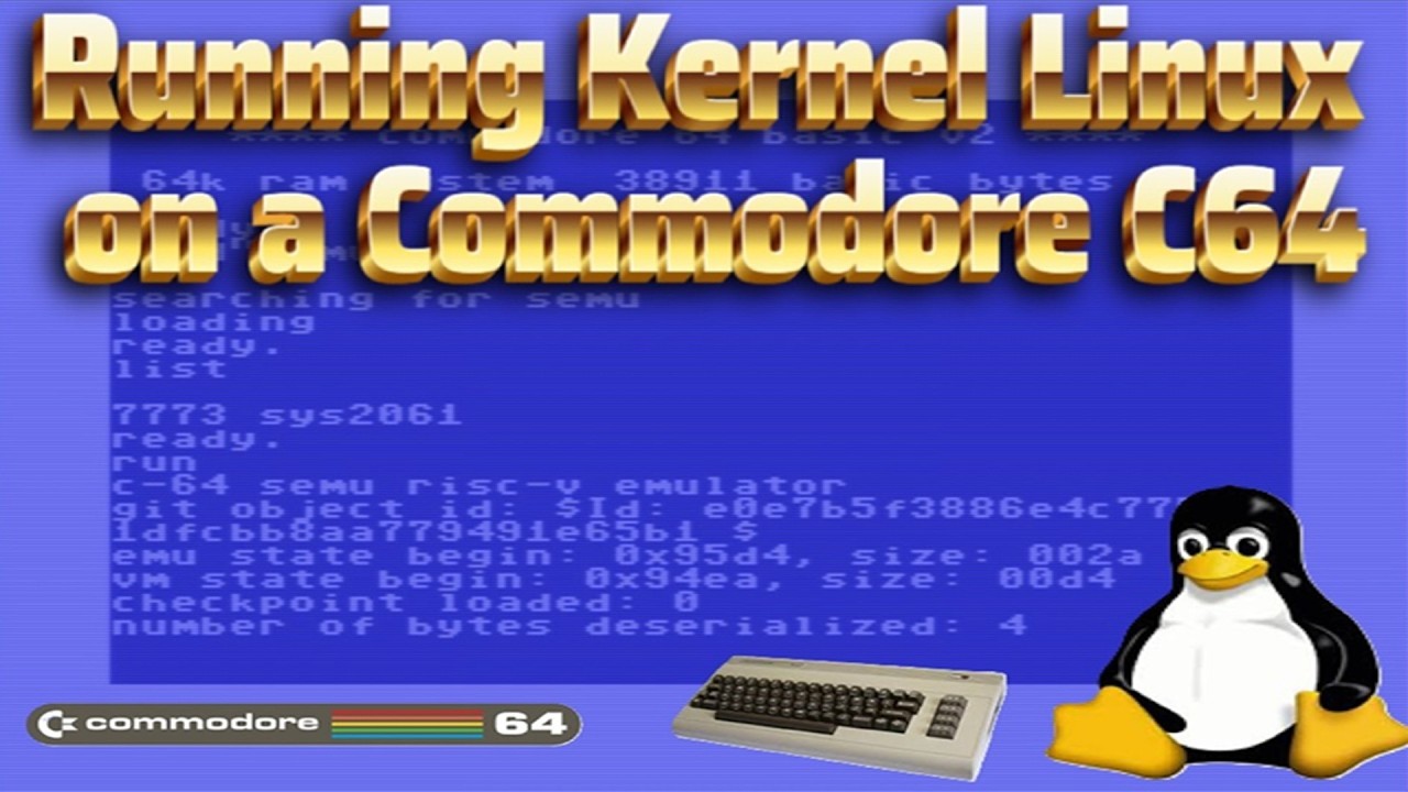 🚀  Linux 🐧 su un Commodore64 💾 : L’Impossibile Diventa Reale ✨