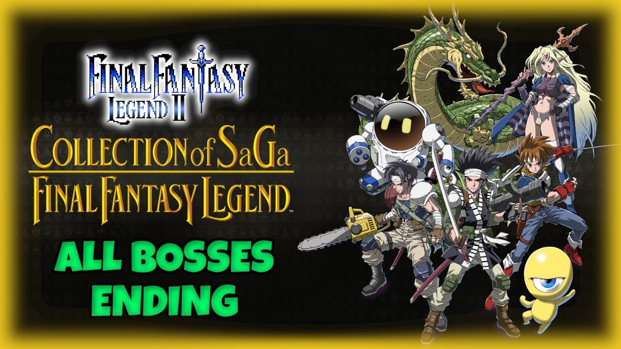 [Final Fantasy Legend 2] - All Bosses