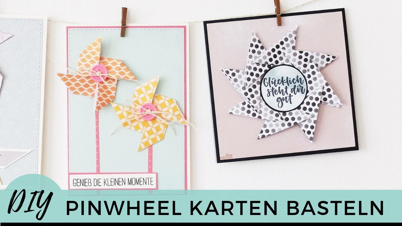 Karten selber basteln #3 - Windrad basteln - Origami Karte - Pinwheel DIY