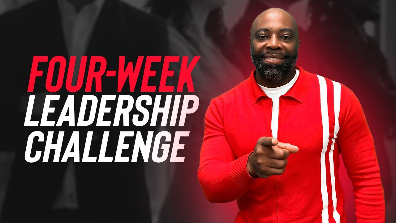 Four-Week Leadership Challenge