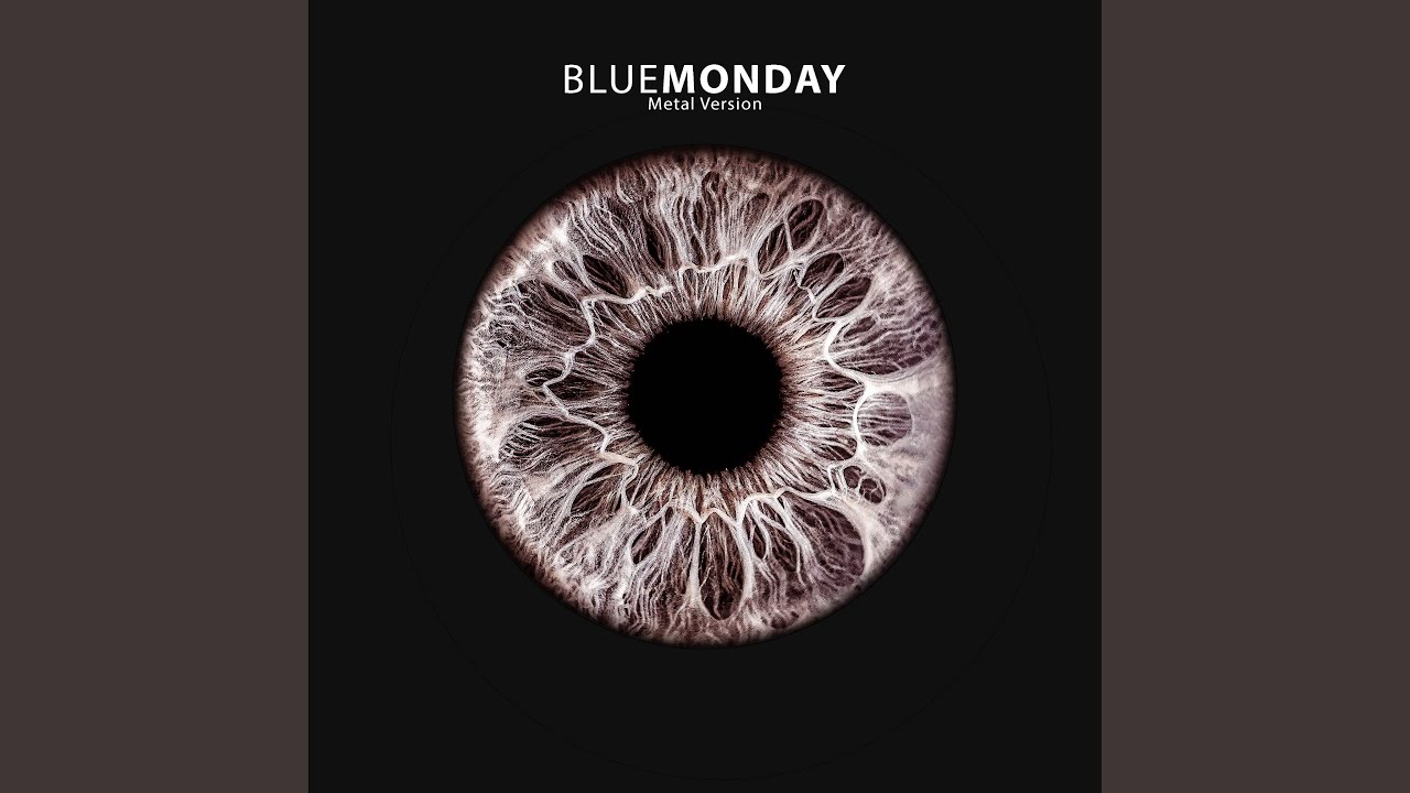 Blue Monday (Metal Version)