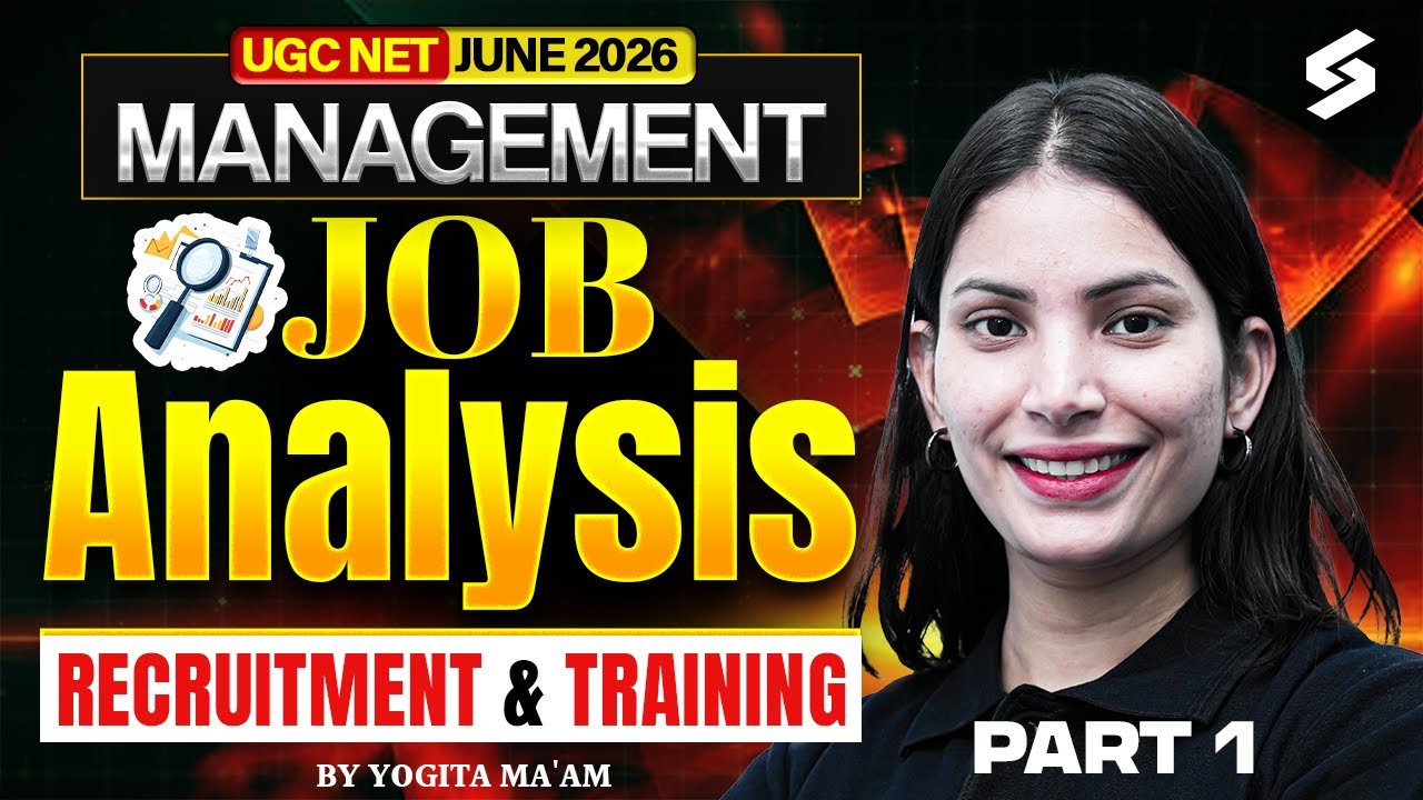 UGC NET June 2026 | UGC NET Management Classes 2026 | Job Analysis, Recruitment & Training By Yogita