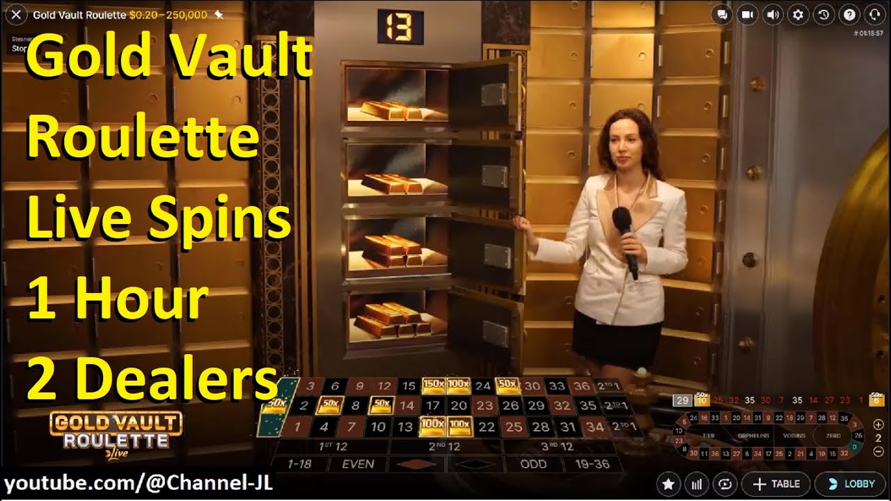 Gold Vault Roulette Live Spins 1 Hour 2 Dealers