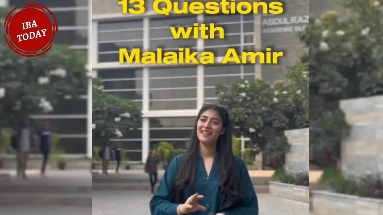 13 Questions with IBA Student Government President Malaika Amir #iba #ibatoday