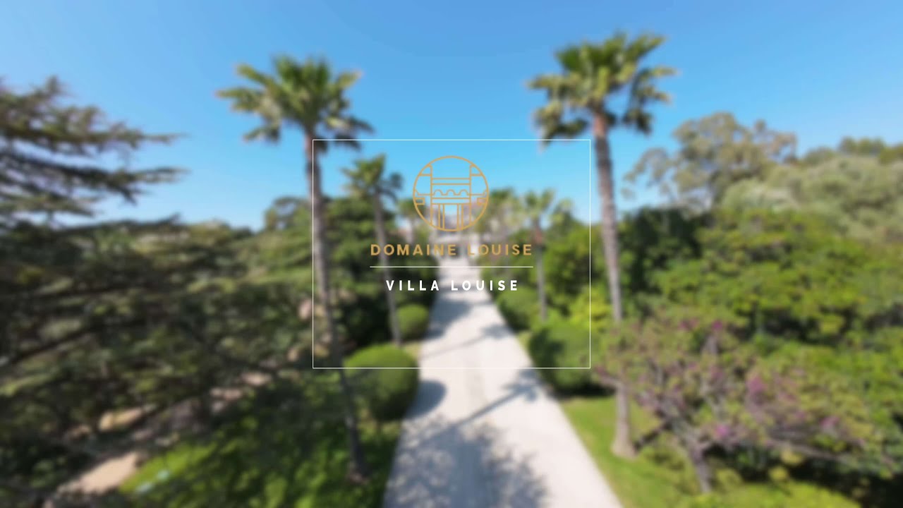 Visite immersive de la Villa Louise | Domaine Louise, Saint-Tropez