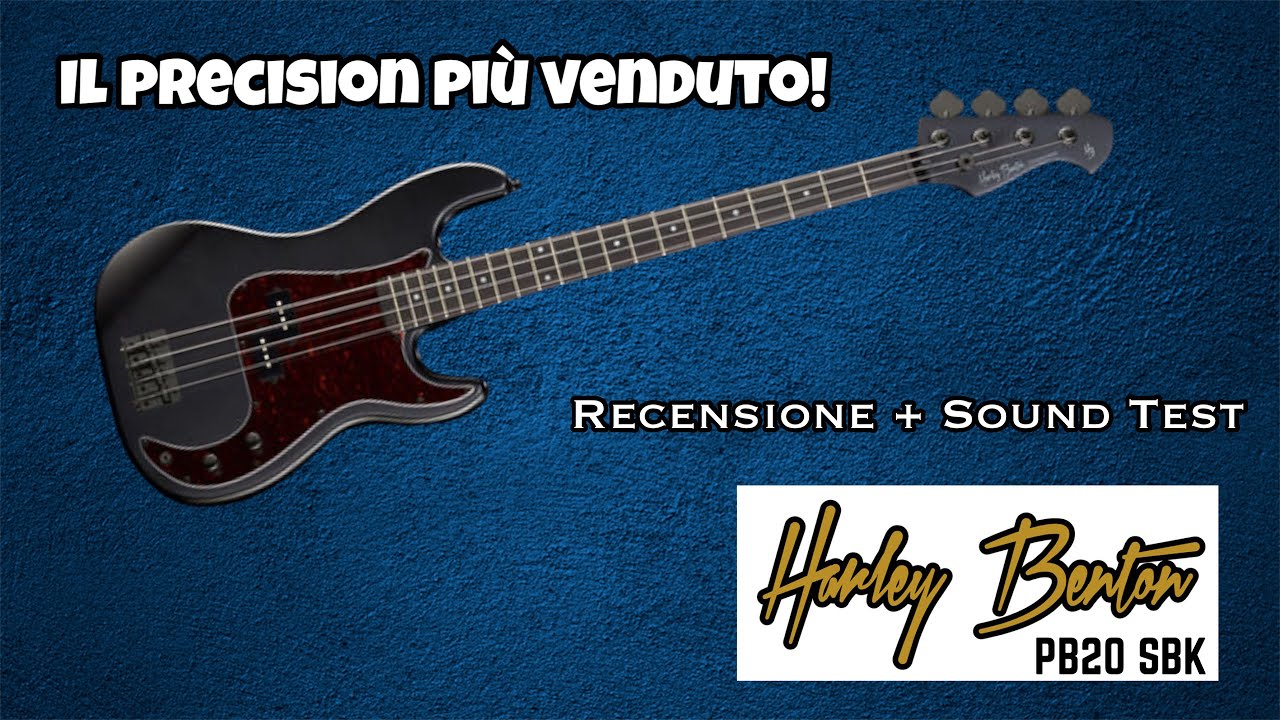 Il Precision più venduto! Harley Benton PB-20 SBK - Recensione + Sound Test