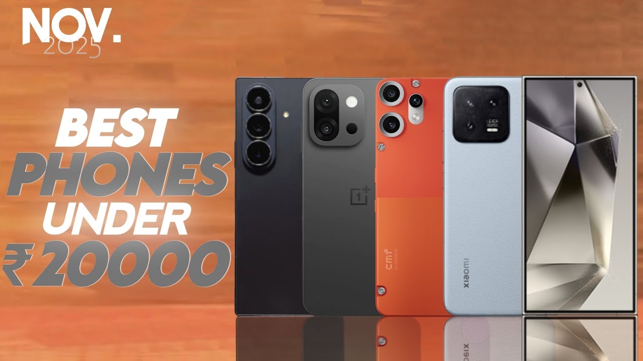 Best Phone Under 20000 November 2025 | Best Camera Phone Under 20000 | Phone Under 20000 !