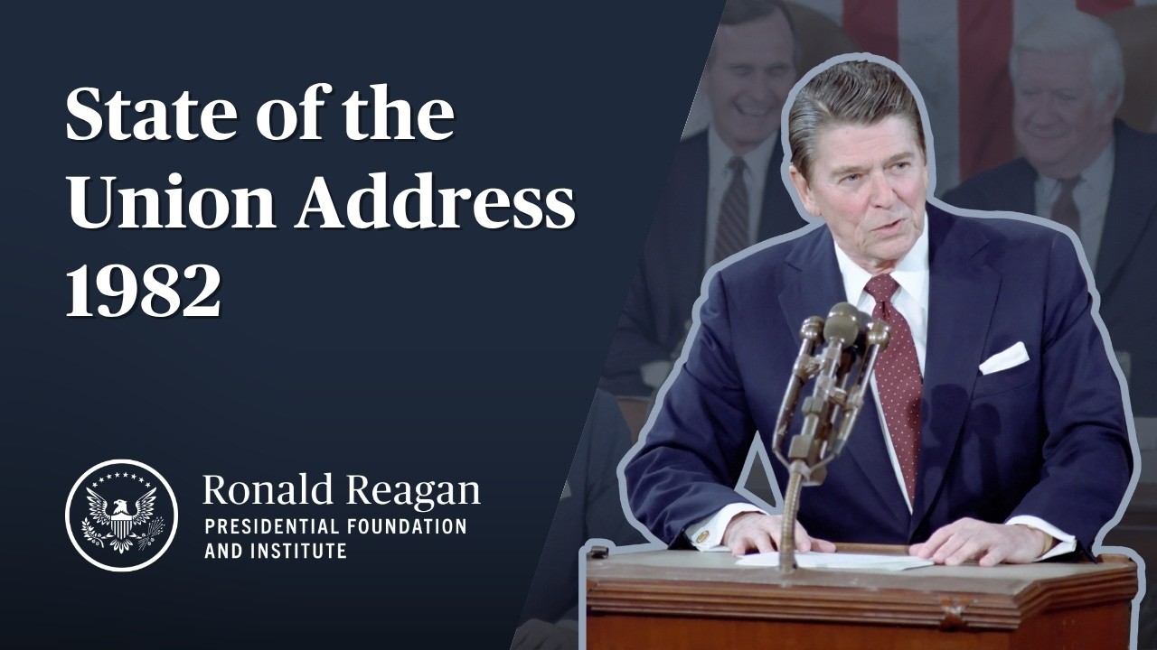 President Ronald Reagan's First State of the Union Address, January 26, 1982