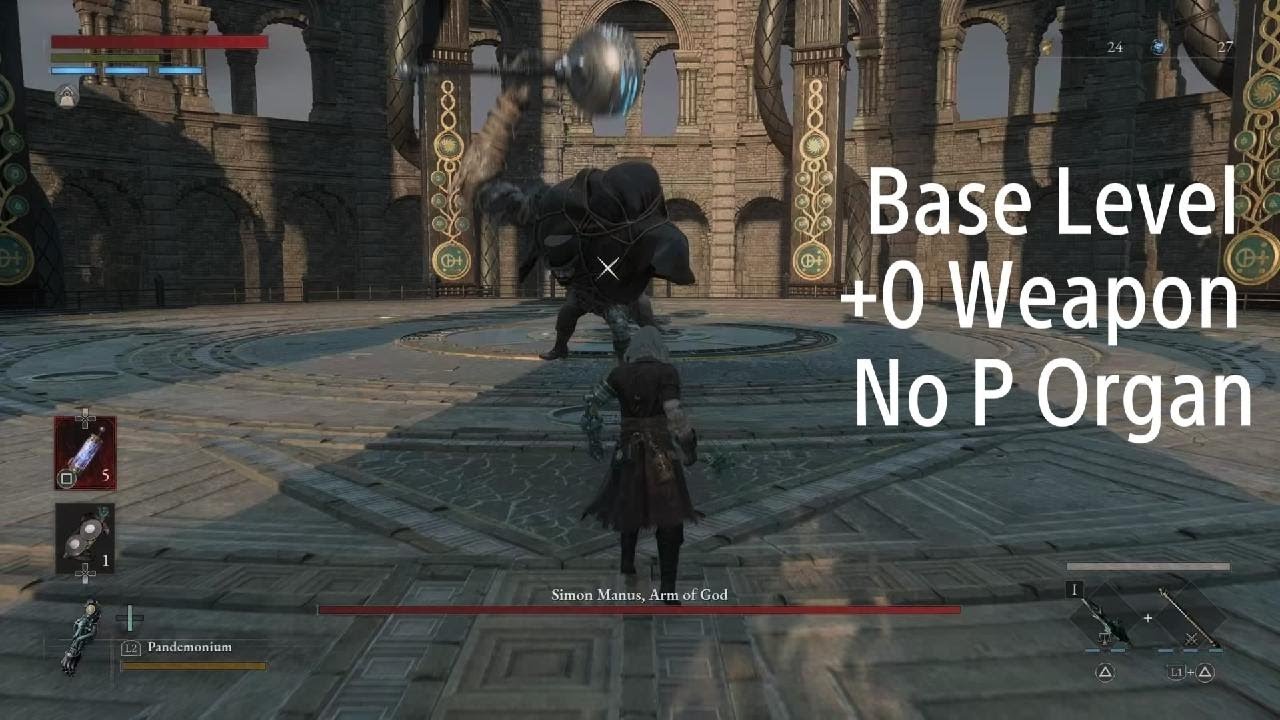 Simon Manus, Arm of God Base Level 10, +0 Weapon, No P Organ